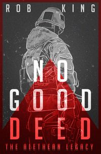 Produktbild: No Good Deed (The Alethean Legacy, #3)