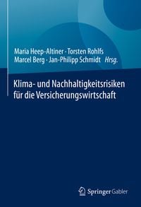 Produktbild: Klima- und Nachhaltigkeitsrisiken f&uuml;r die Versicherungswirtschaft