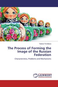 Produktbild: The Process of Forming the Image of the Russian Federation