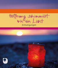 Produktbild: Hoffnung schimmert wie ein Licht