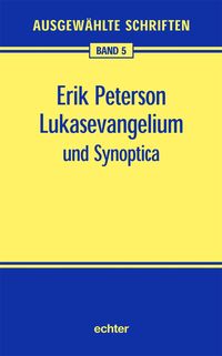 Produktbild: Lukasevangelium und Synoptica