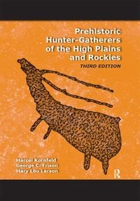 Produktbild: Prehistoric Hunter-Gatherers of the High Plains and Rockies