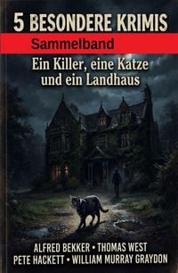 Produktbild: 5 Besondere Krimis: Ein Killer, eine Katze und ein Landhaus