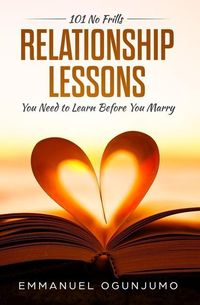 Produktbild: 101 No Frills Relationship Lessons You Need to Learn Before You Marry