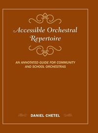 Produktbild: Accessible Orchestral Repertoire