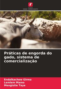 Produktbild: Pr&aacute;ticas de engorda do gado, sistema de comercializa&ccedil;&atilde;o