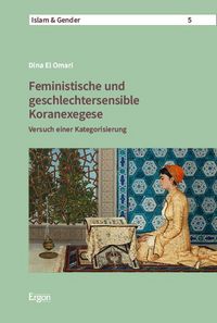Produktbild: Feministische und geschlechtersensible Koranexegese