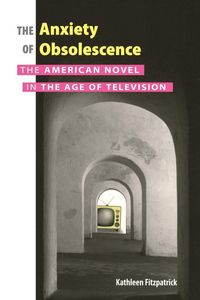 Produktbild: The Anxiety of Obsolescence
