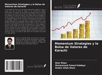 Produktbild: Momentum Strategies y la Bolsa de Valores de Karachi