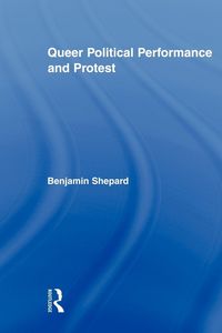 Produktbild: Queer Political Performance and Protest