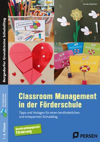 Bild vom Artikel Classroom Management in der Förderschule vom Autor Annika Melchien
