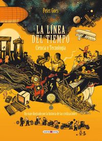 Produktbild: La l&iacute;nea del tiempo : ciencia y tecnolog&iacute;a