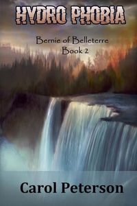 Produktbild: Hydro Phobia: Bernie of Belleterre Book 2