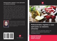 Produktbild: Polissac&aacute;ridos vegetais e suas aplica&ccedil;&otilde;es na ind&uacute;stria alimentar