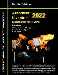 Bild vom Artikel Autodesk Inventor 2022 - Dynamische Simulation vom Autor Christian Schlieder