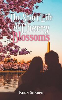 Produktbild: The Short Life of Cherry Blossoms
