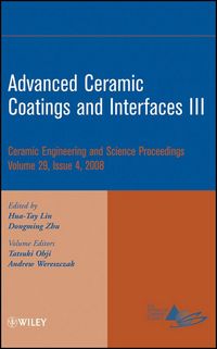 Produktbild: Advanced Ceramic Coatings and Interfaces III, Volume 29, Issue 4