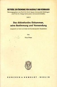 Produktbild: Das diskretion&auml;re Einkommen, seine Bestimmung und Verwendung