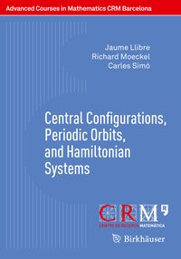 Produktbild: Central Configurations, Periodic Orbits, and Hamiltonian Systems