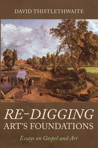 Produktbild: Re-digging Art's Foundations