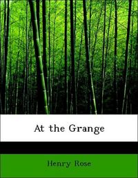Produktbild: Rose, H: At the Grange