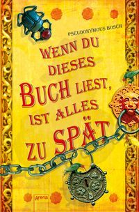 Produktbild: Bosch, P: Wenn du dieses Buch liest, ist alles zu sp&auml;t