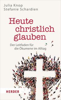 Produktbild: Heute christlich glauben