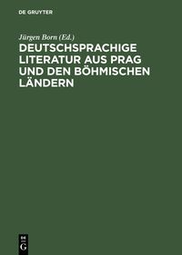 Produktbild: Deutschsprachige Literatur aus Prag und den böhmischen Ländern