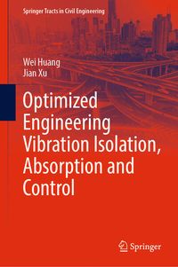 Produktbild: Optimized Engineering Vibration Isolation, Absorption and Control