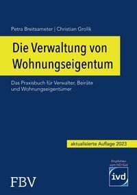 Produktbild: Die Verwaltung von Wohnungseigentum