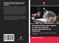 Produktbild: IA generativa para apoiar o ciclo de vida do desenvolvimento de software