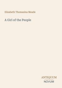 Produktbild: A Girl of the People