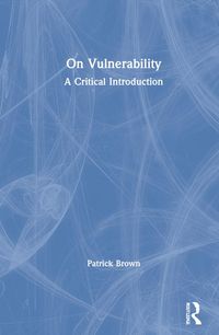 Produktbild: Brown, P: On Vulnerability