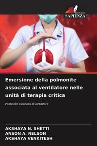 Produktbild: Emersione della polmonite associata al ventilatore nelle unit&agrave; di terapia critica
