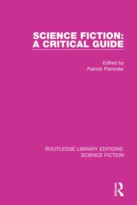 Produktbild: Science Fiction: A Critical Guide