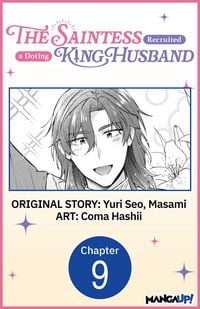 Produktbild: The Saintess Recruited a Doting King Husband #009