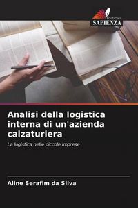 Produktbild: Analisi della logistica interna di un'azienda calzaturiera