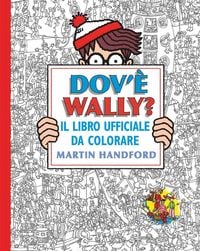 Produktbild: Dov'&egrave; Wally? Il libro ufficiale da colorare