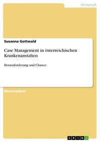 Produktbild: Case Management in &ouml;sterreichischen Krankenanstalten