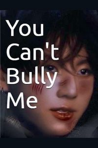 Produktbild: You Can't Bully Me