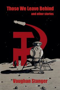 Produktbild: Those We Leave Behind and other stories