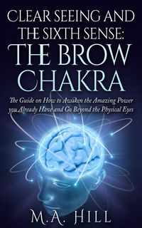 Produktbild: Clear Seeing and the Sixth Sense: the Brow Chakra