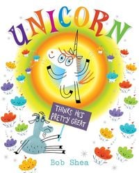Produktbild: Unicorn Thinks He's Pretty Great