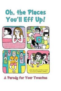 Produktbild: Oh, the Places You'll Eff Up!