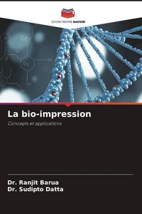 Produktbild: La bio-impression