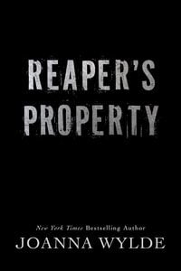 Produktbild: Reaper's Property (Reapers Motorcycle Club, #1)