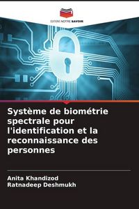 Produktbild: Syst&egrave;me de biom&eacute;trie spectrale pour l'identification et la reconnaissance des personnes