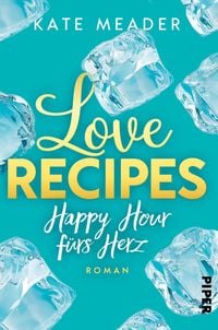 Produktbild: Love Recipes - Happy Hour f&uuml;rs Herz