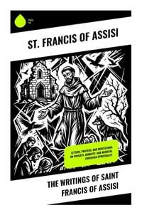 Produktbild: The Writings of Saint Francis of Assisi