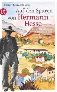 Bild vom Artikel Auf den Spuren von Hermann Hesse vom Autor Herbert Schnierle-Lutz